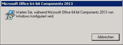 Microsoft Office 64-bit Components 2013: Warten Sie, während Microsoft Office 64-bit Components 2013 von Windows konfiguriert wird.