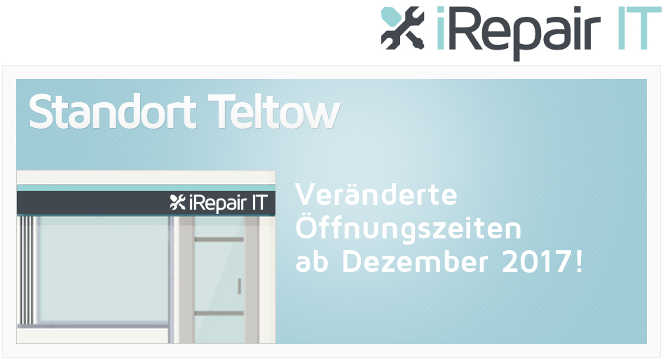 ServiceStore Teltow - Veränderte Öffnungszeiten ab Dezember 2017!