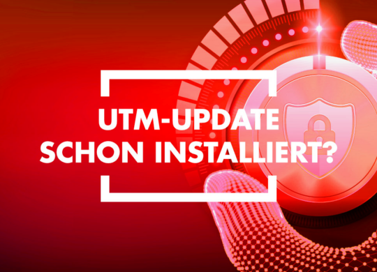 Maximale Sicherheit durch aktuelle UTM-Software